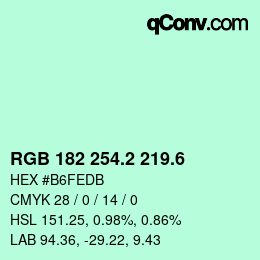 カラーコード: RGB 182 254.2 219.6 | qconv.com