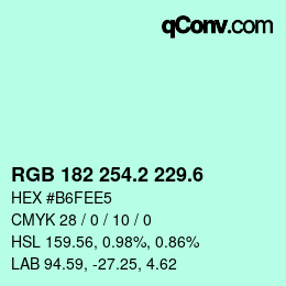 カラーコード: RGB 182 254.2 229.6 | qconv.com