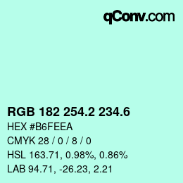 カラーコード: RGB 182 254.2 234.6 | qconv.com