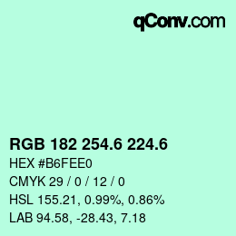 カラーコード: RGB 182 254.6 224.6 | qconv.com