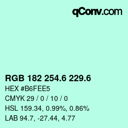 カラーコード: RGB 182 254.6 229.6 | qconv.com