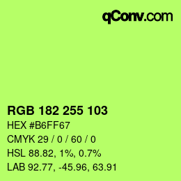 カラーコード: RGB 182 255 103 | qconv.com