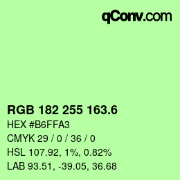 カラーコード: RGB 182 255 163.6 | qconv.com