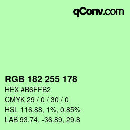 Color code: RGB 182 255 178 | qconv.com
