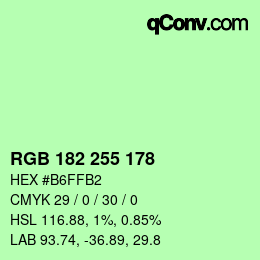 Color code: RGB 182 255 178 | qconv.com