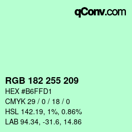 Color code: RGB 182 255 209 | qconv.com