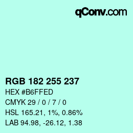 Color code: RGB 182 255 237 | qconv.com
