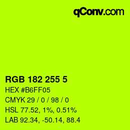 Color code: RGB 182 255 5 | qconv.com