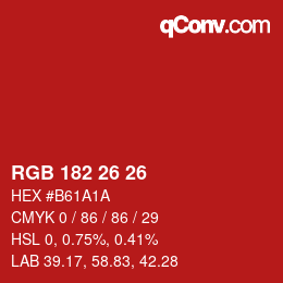 Color code: RGB 182 26 26 | qconv.com