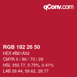 Color code: RGB 182 26 50 | qconv.com