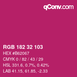 カラーコード: RGB 182 32 103 | qconv.com