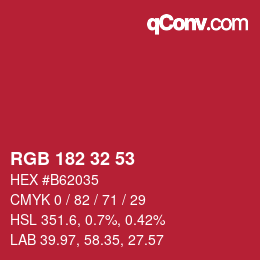Color code: RGB 182 32 53 | qconv.com