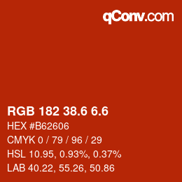 カラーコード: RGB 182 38.6 6.6 | qconv.com