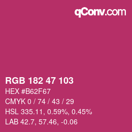 Color code: RGB 182 47 103 | qconv.com