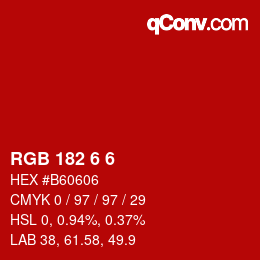 Color code: RGB 182 6 6 | qconv.com