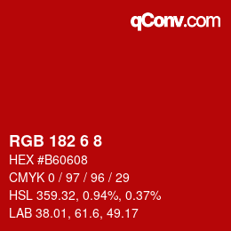 Color code: RGB 182 6 8 | qconv.com