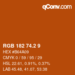 Color code: RGB 182 74.2 9 | qconv.com