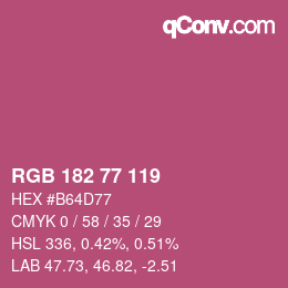 Color code: RGB 182 77 119 | qconv.com