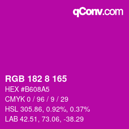 Color code: RGB 182 8 165 | qconv.com