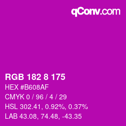 カラーコード: RGB 182 8 175 | qconv.com