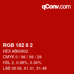 Color code: RGB 182 8 2 | qconv.com