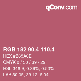 カラーコード: RGB 182 90.4 110.4 | qconv.com