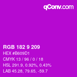 Color code: RGB 182 9 209 | qconv.com