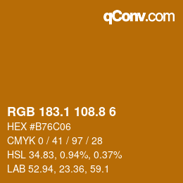 カラーコード: RGB 183.1 108.8 6 | qconv.com