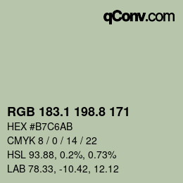 カラーコード: RGB 183.1 198.8 171 | qconv.com