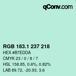 カラーコード: RGB 183.1 237 218 | qconv.com