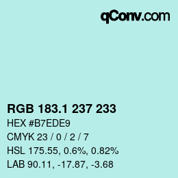 カラーコード: RGB 183.1 237 233 | qconv.com