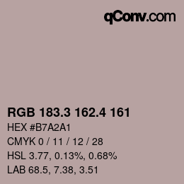 カラーコード: RGB 183.3 162.4 161 | qconv.com
