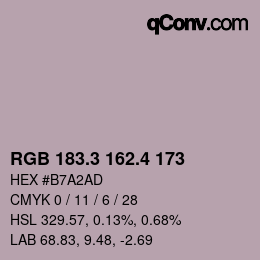 カラーコード: RGB 183.3 162.4 173 | qconv.com