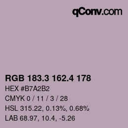 カラーコード: RGB 183.3 162.4 178 | qconv.com