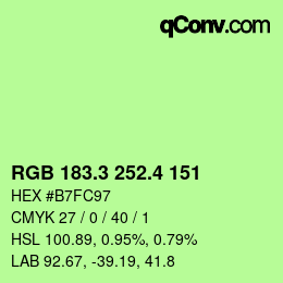 カラーコード: RGB 183.3 252.4 151 | qconv.com