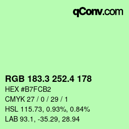 カラーコード: RGB 183.3 252.4 178 | qconv.com