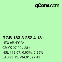 カラーコード: RGB 183.3 252.4 181 | qconv.com