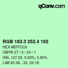カラーコード: RGB 183.3 252.4 192 | qconv.com