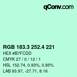 カラーコード: RGB 183.3 252.4 221 | qconv.com