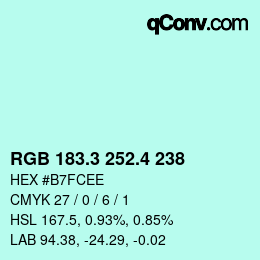 カラーコード: RGB 183.3 252.4 238 | qconv.com