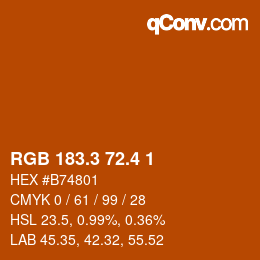 カラーコード: RGB 183.3 72.4 1 | qconv.com