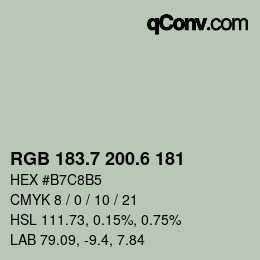 カラーコード: RGB 183.7 200.6 181 | qconv.com