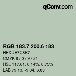 カラーコード: RGB 183.7 200.6 183 | qconv.com