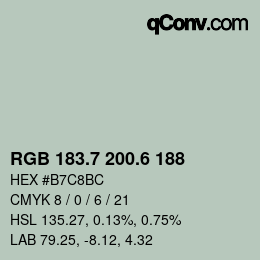 カラーコード: RGB 183.7 200.6 188 | qconv.com