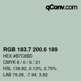 カラーコード: RGB 183.7 200.6 189 | qconv.com