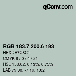 カラーコード: RGB 183.7 200.6 193 | qconv.com