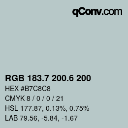 カラーコード: RGB 183.7 200.6 200 | qconv.com