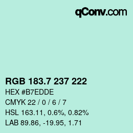 カラーコード: RGB 183.7 237 222 | qconv.com