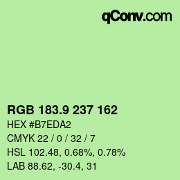 カラーコード: RGB 183.9 237 162 | qconv.com