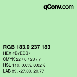 カラーコード: RGB 183.9 237 183 | qconv.com